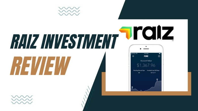 Raiz Investment Review