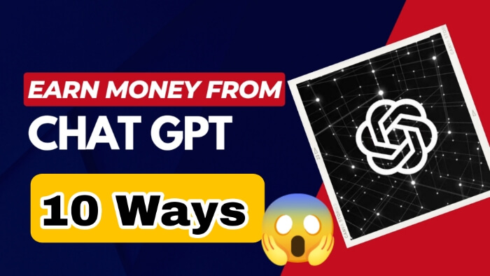 How to Earn Money From Chat GPT