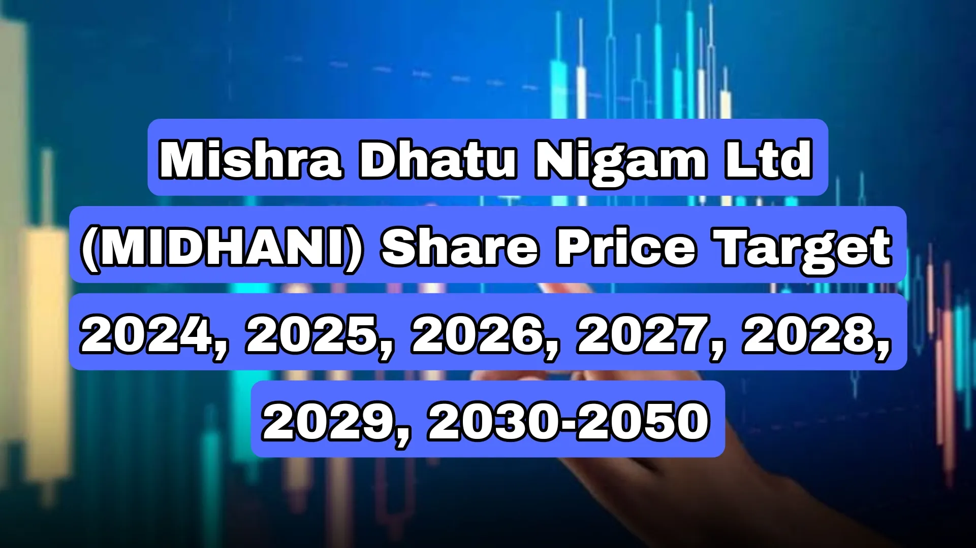 MIDHANI Share Price Target